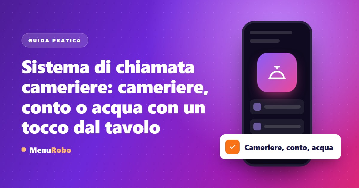 Sistema di chiamata cameriere: cameriere, conto o acqua con un tocco dal tavolo